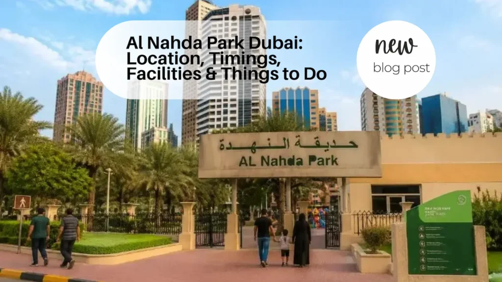 Al Nahda Park in Dubai with green gardens and walking paths